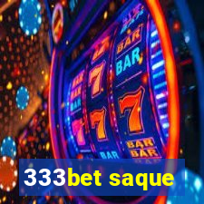 333bet saque